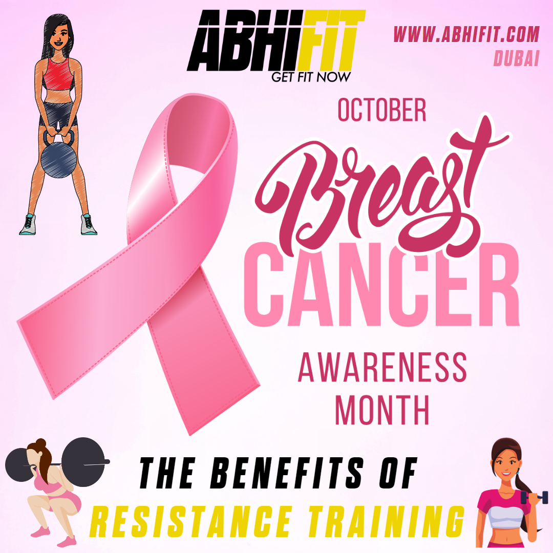Benefits of Resistance Training in Breast Cancer by Best Personal Trainer in Dubai Abhinav Malhotra Team AbhiFit UAE